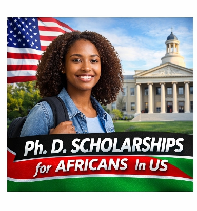 Ph. D. SCHOLARSHIPS for AFRICANS