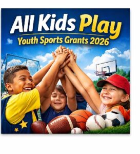 All Kids Play Youth Sports Grants 2026