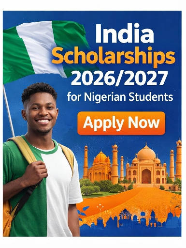 India Scholarships 2026/2027 for Nigerian Students –