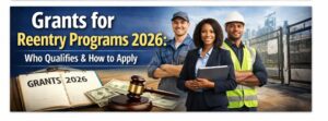 Grants for Reentry Programs