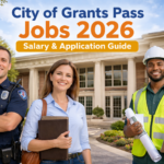 City of Grants Pass Jobs USA 2026: Salary & Application Guide