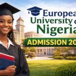 European University of Nigeria Admission 2026: Courses, Cut Off Mark, School Fees & Post UTME Guide